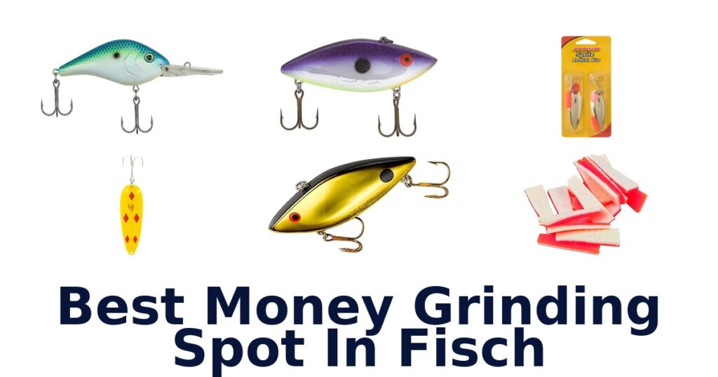 Best Fisch Money Grinding Spots: Top 10 Picks best money grinding spot in fisch
