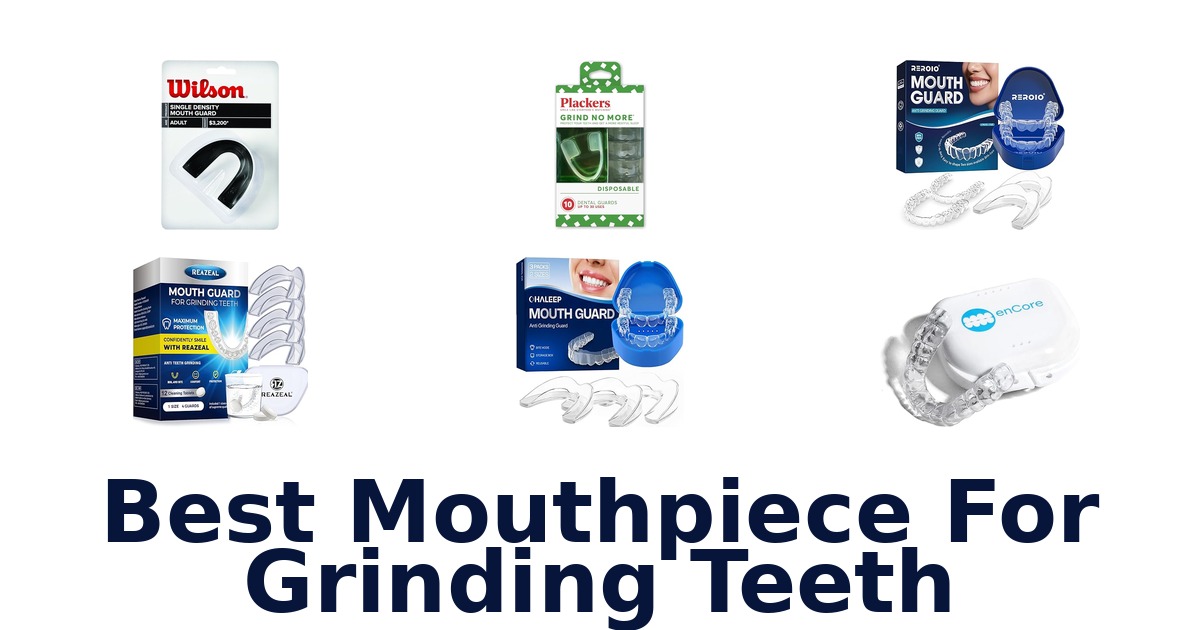 best mouthpiece for grinding teeth