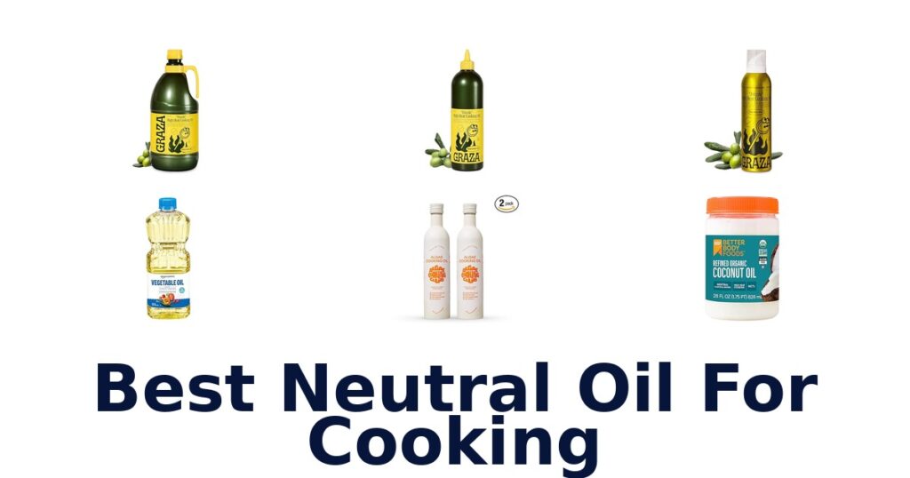 best neutral oil for cooking