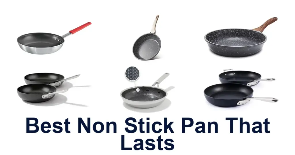Best Non Stick Pan That Lasts: Top 10 Picks best non stick pan that lasts