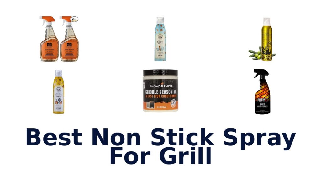 Best Non Stick Spray for Grill: Top 10 Picks best non stick spray for grill