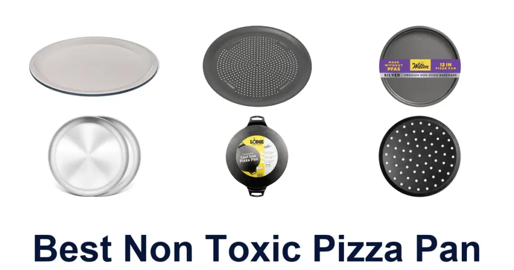 Best Non Toxic Pizza Pans: Top Health-Conscious Picks best non toxic pizza pan