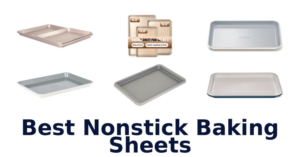 best nonstick baking sheets