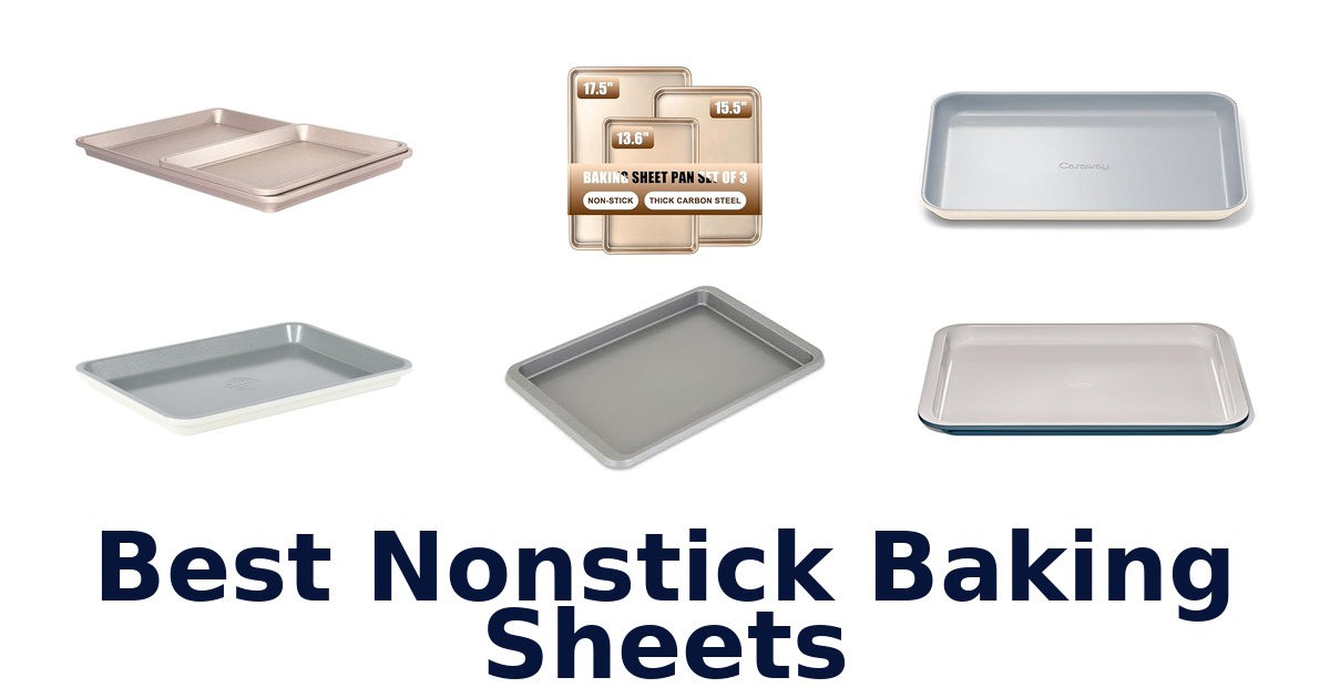 best nonstick baking sheets