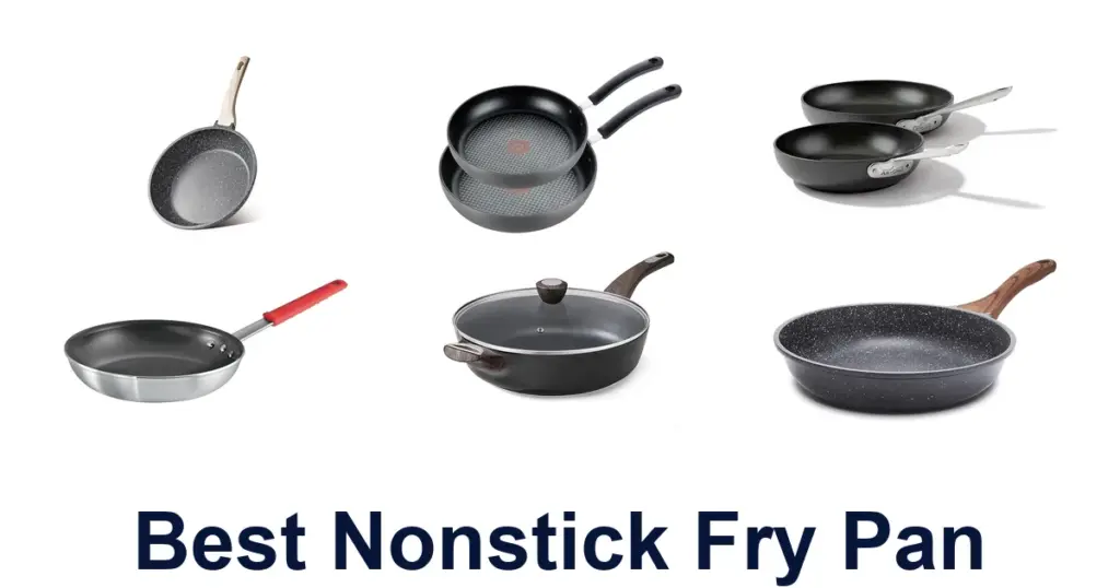 BEST Nonstick Fry Pans: Top 10 Picks for Easy Cooking best nonstick fry pan