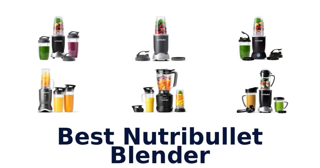 best nutribullet blender