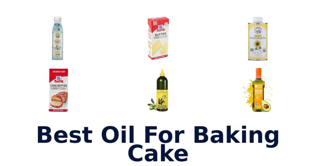 best oil for baking cake