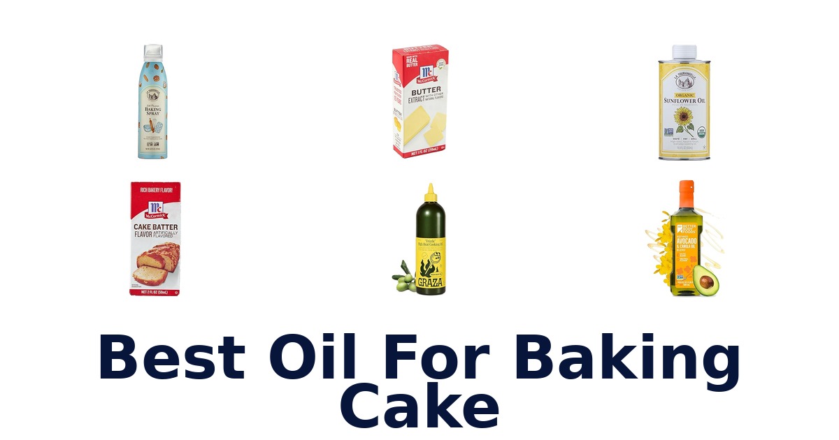 best oil for baking cake
