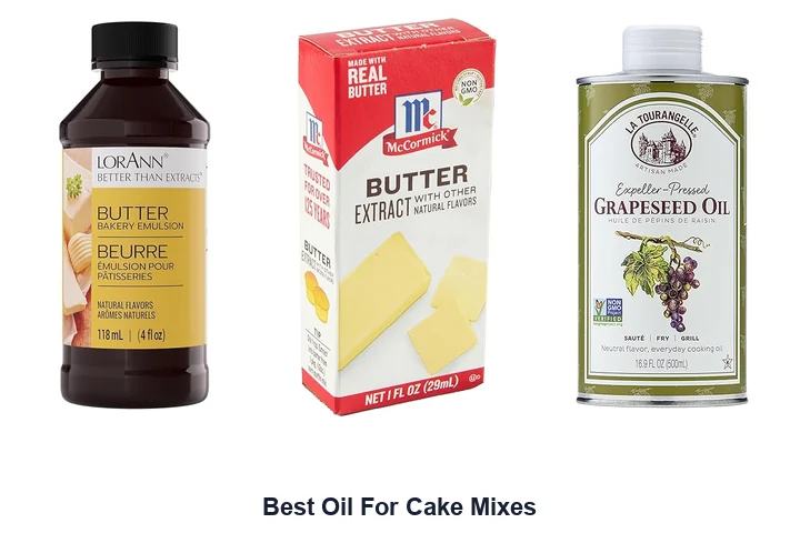 Best Oil For Cake Mixes: Top Picks Best Oil For Cake Mixes