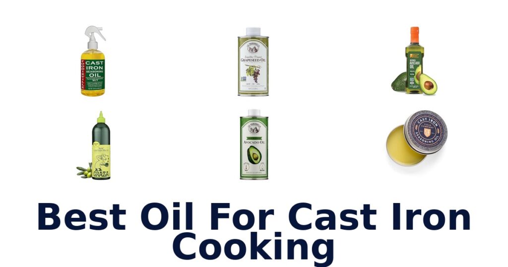 Best Oils for Cast Iron: Top 10 Picks best oil for cast iron cooking