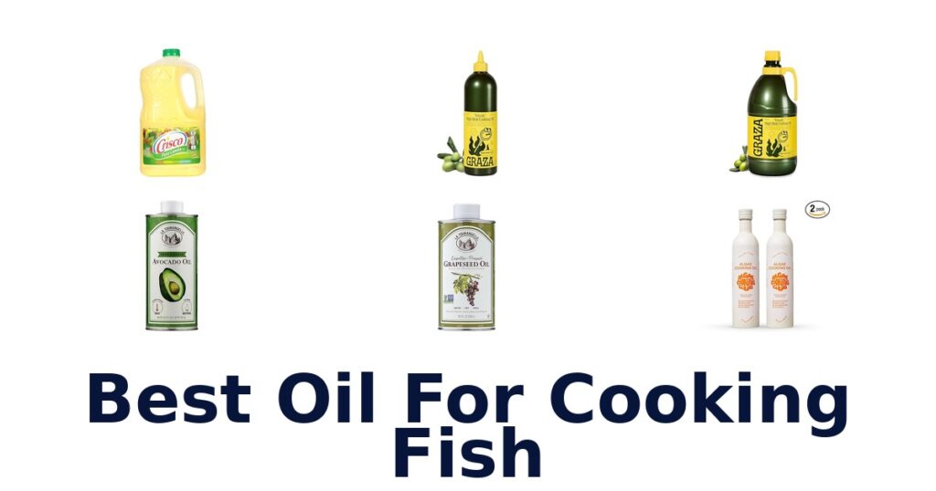 best oil for cooking fish