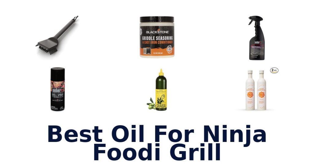 Best Oils for Your Ninja Foodi Grill: Top 10 Picks best oil for ninja foodi grill