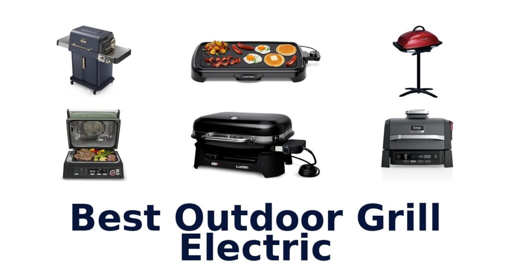 best outdoor grill electric