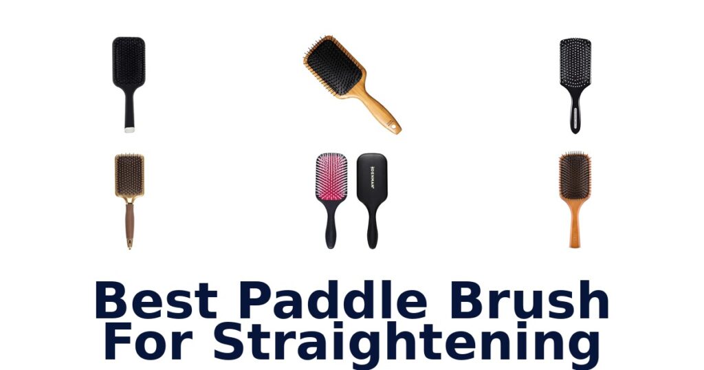 best paddle brush for straightening
