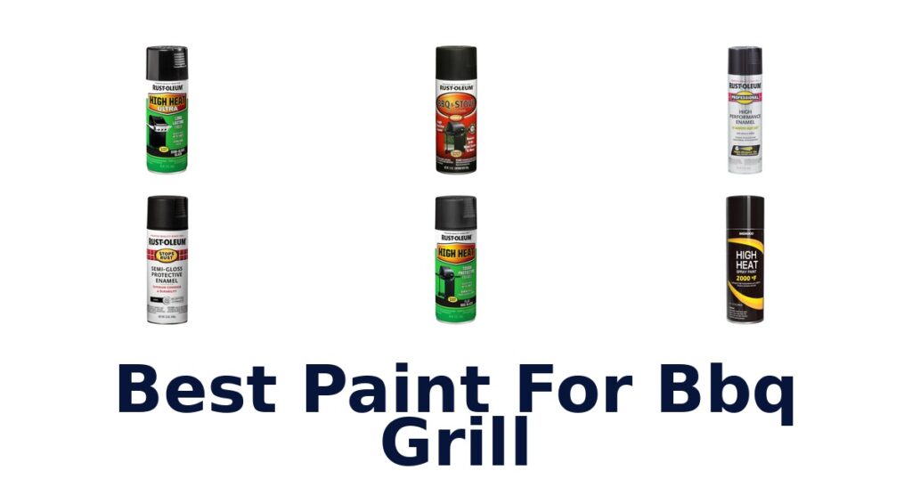 Best Paint for BBQ Grill: Top 10 Picks best paint for bbq grill