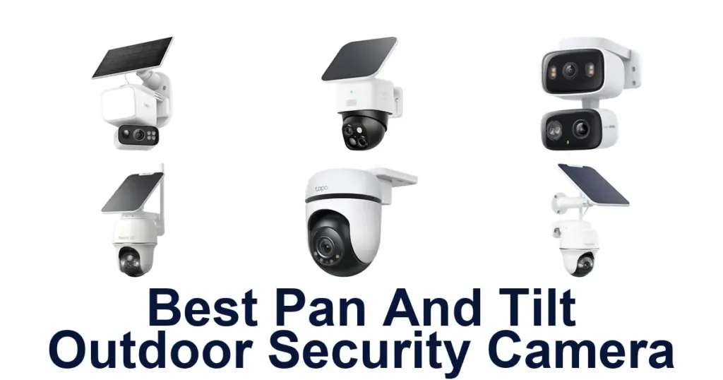 Best Pan Tilt Outdoor Security Cameras best pan and tilt outdoor security camera