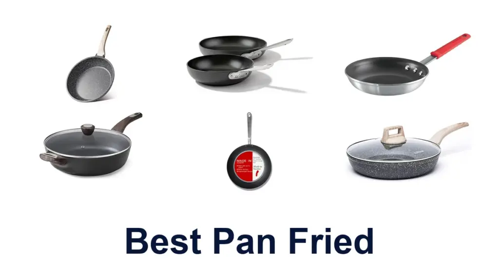 Best Pan Fried Foods: Top 10 Picks best pan fried