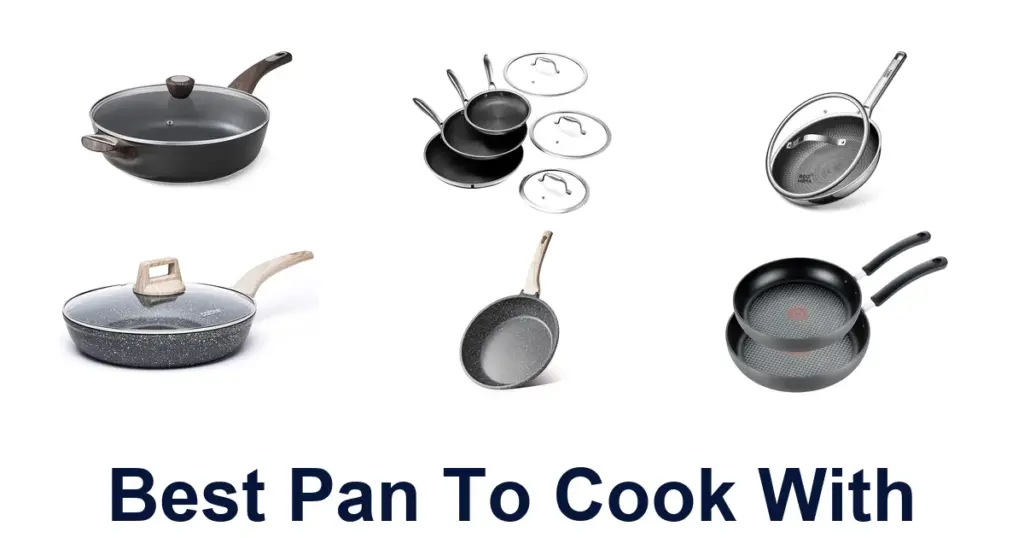 best pan to cook with