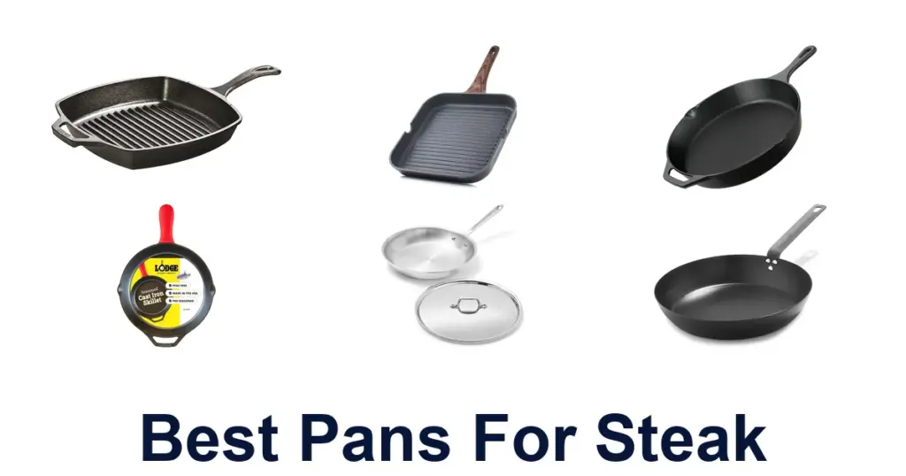 Best Pans for Steak: Top 10 Picks for Perfect Searing best pans for steak