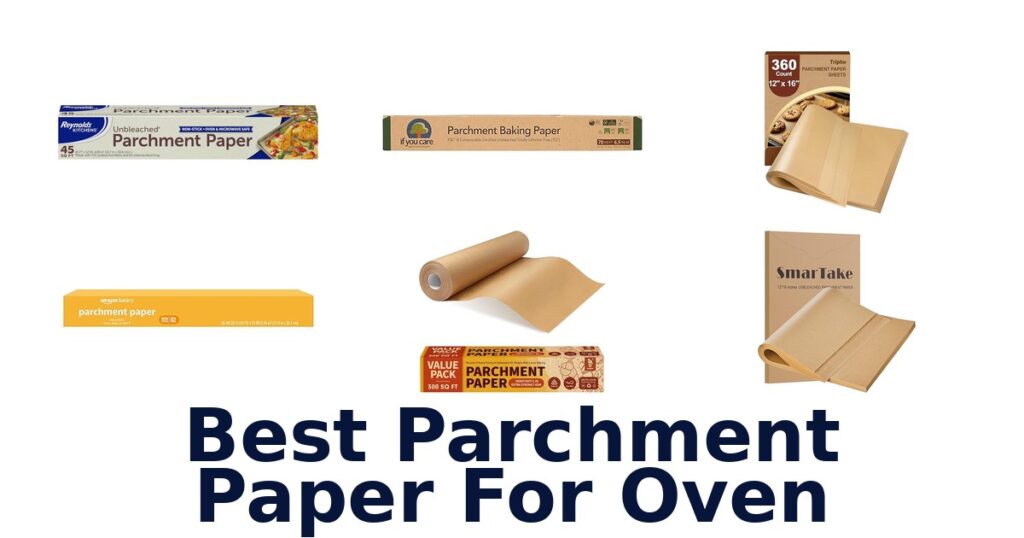 best parchment paper for oven