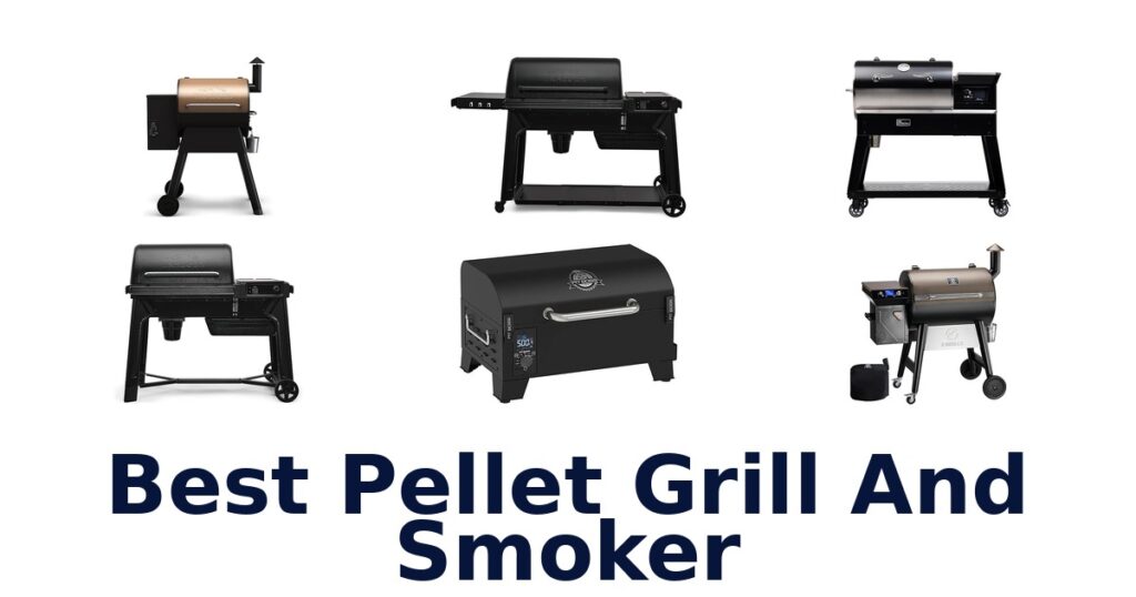 best pellet grill and smoker