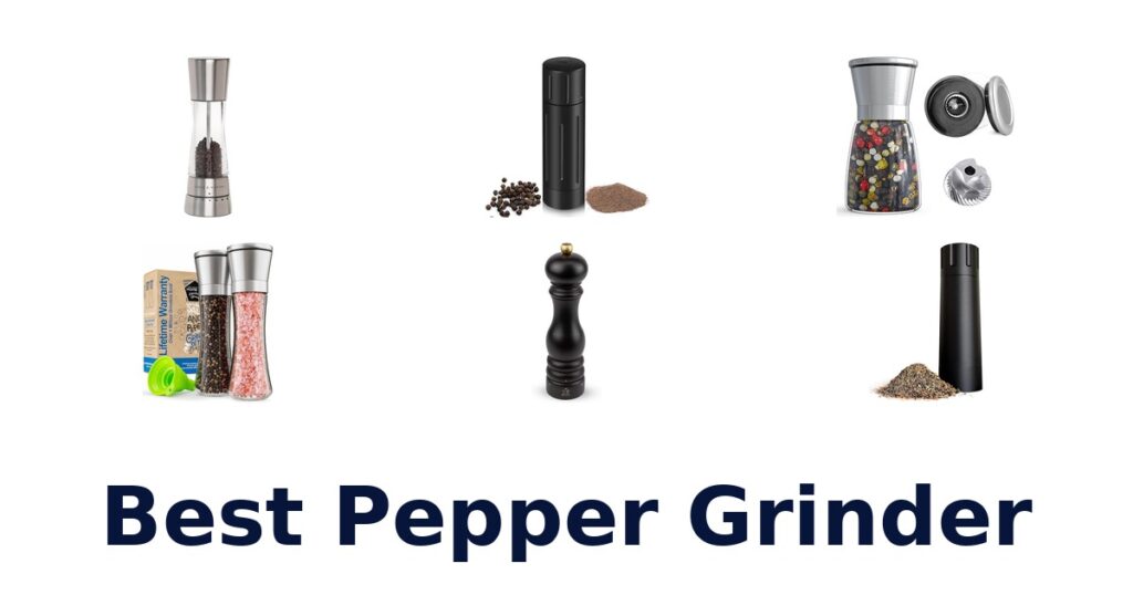 best pepper grinder