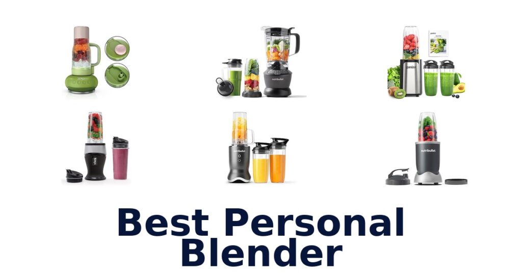 best personal blender