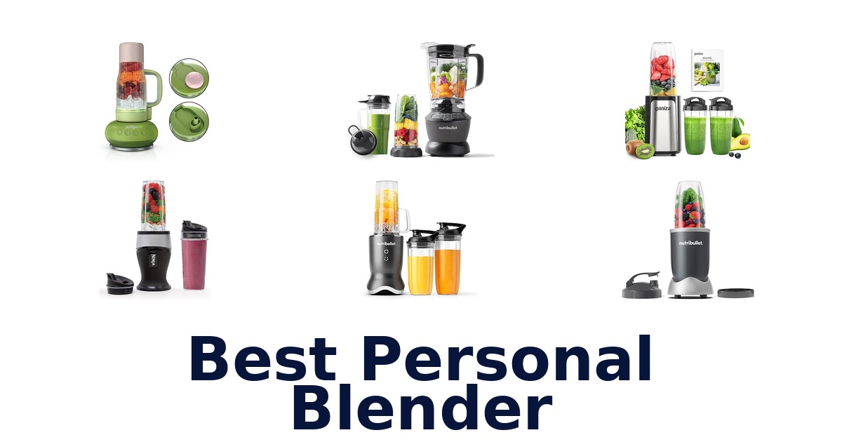 best personal blender