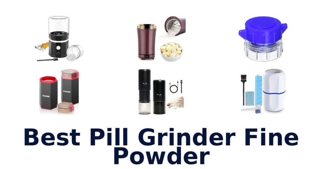 best pill grinder fine powder