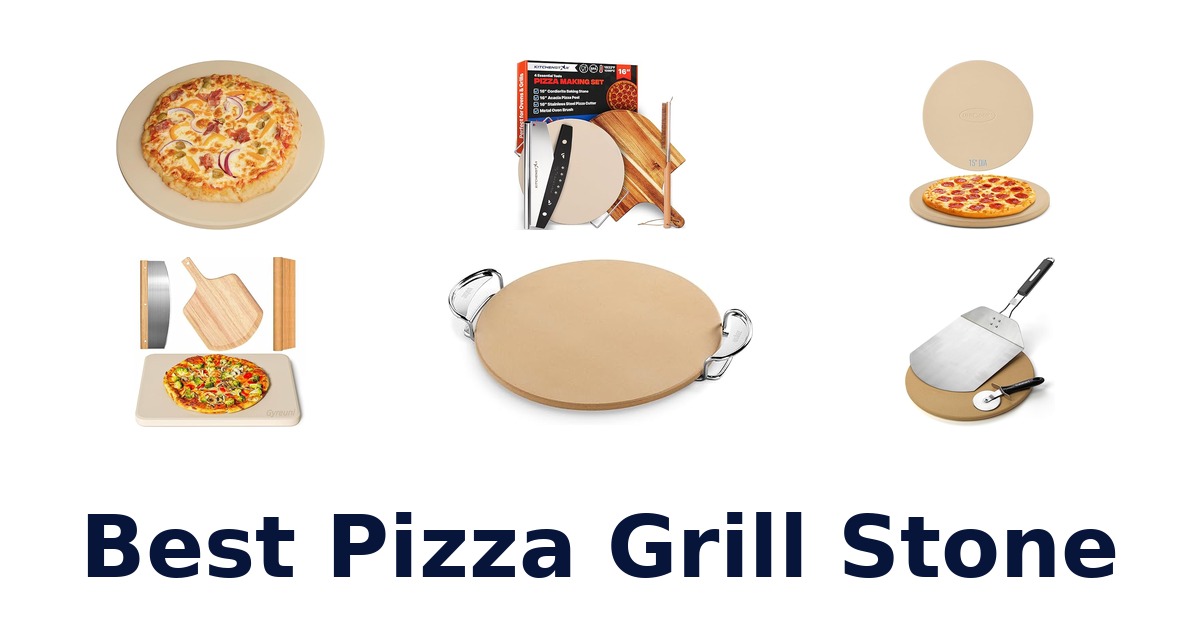 best pizza grill stone