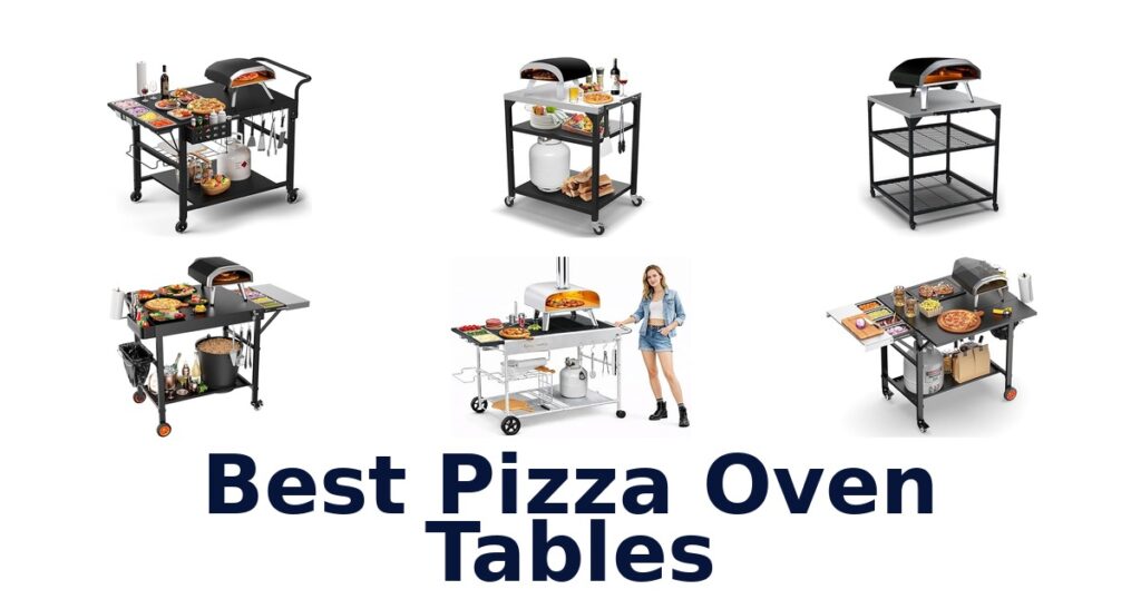 best pizza oven tables