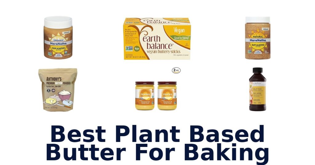 best plant based butter for baking