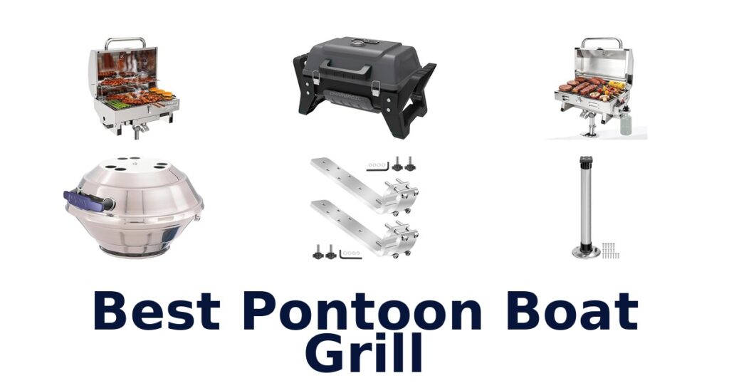 best pontoon boat grill