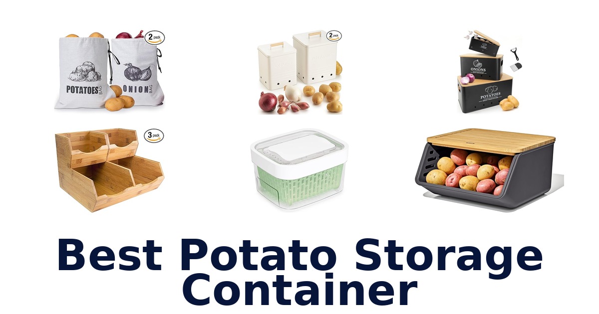 best potato storage container