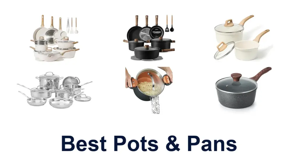 Best Pots & Pans: Top 10 Selections best pots & pans