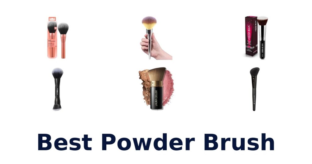 Best Powder Brushes: Top 10 Picks for Flawless Finish best powder brush