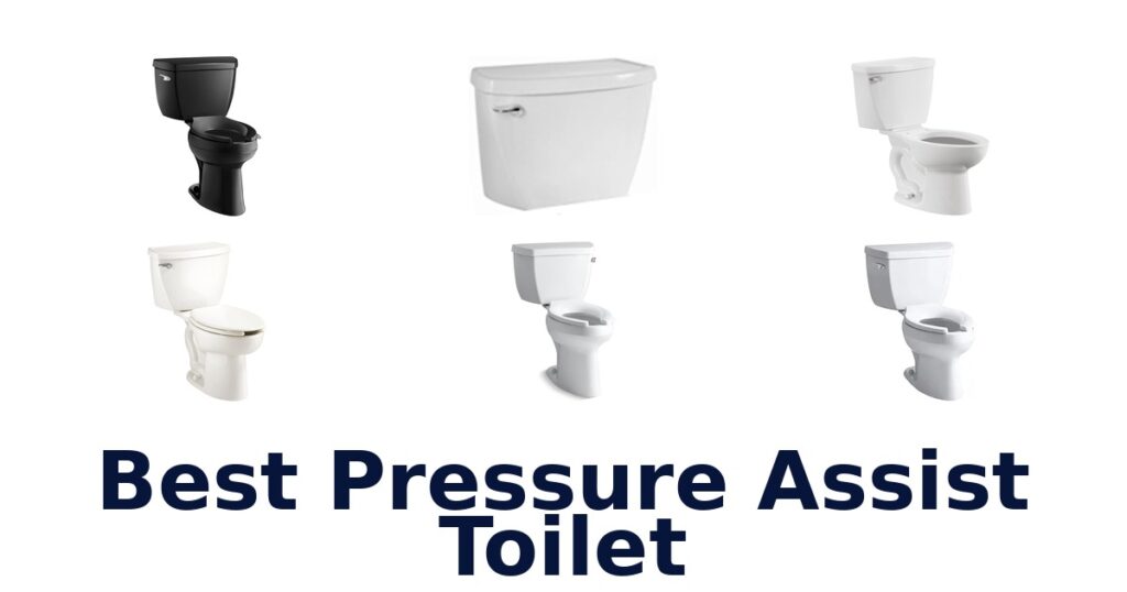 best pressure assist toilet