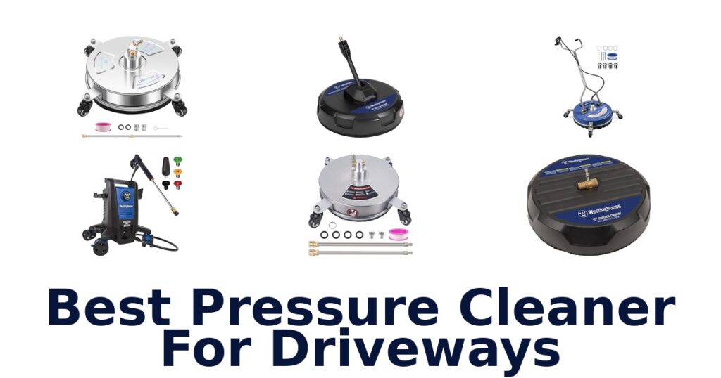 BEST Pressure Cleaners for Driveways: Top 10 Picks best pressure cleaner for driveways