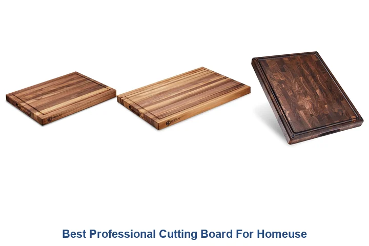 Best Professional Cutting Boards: Top Home Picks Best Professional Cutting Board For Homeuse