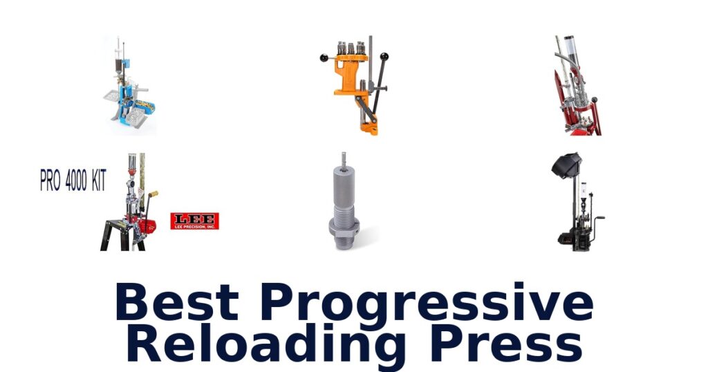 best progressive reloading press