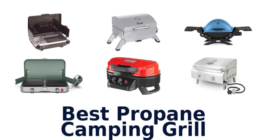 best propane camping grill