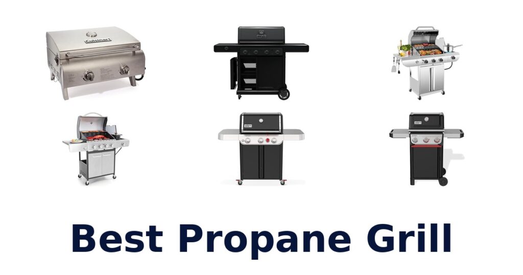 best propane grill