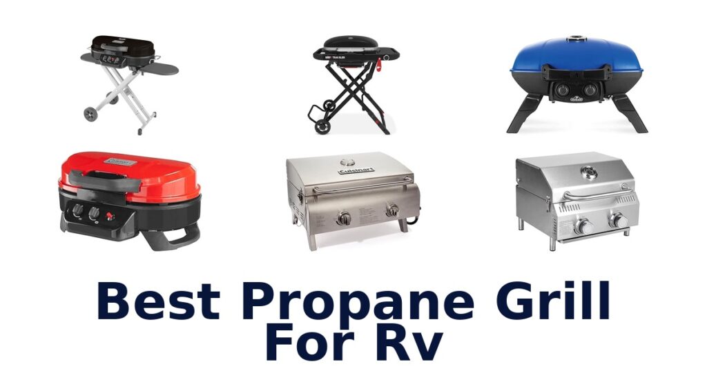 best propane grill for rv