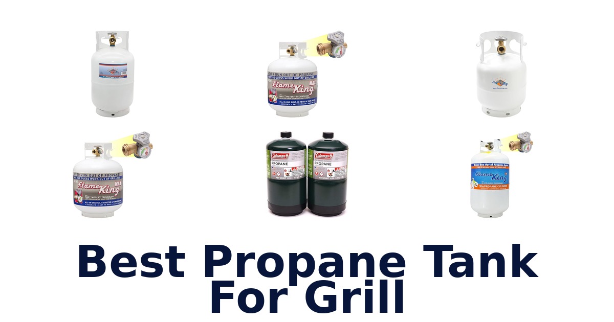 best propane tank for grill