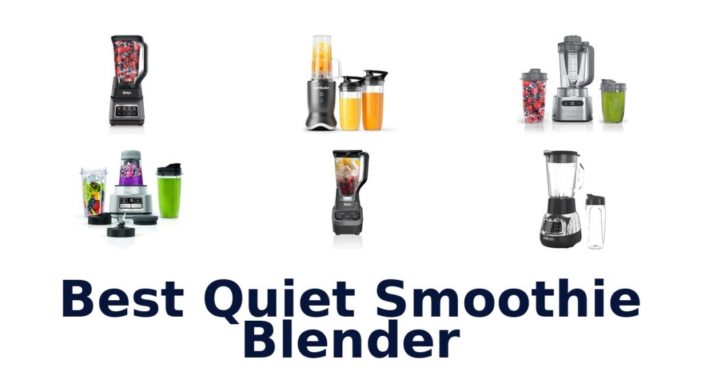 best quiet smoothie blender