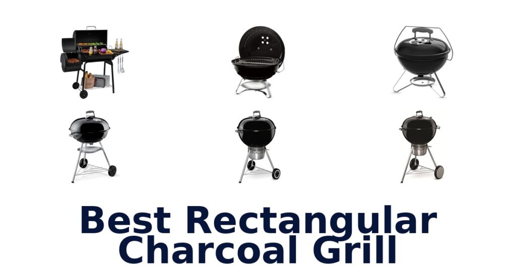 Best Rectangular Charcoal Grills: Top 10 Picks! best rectangular charcoal grill