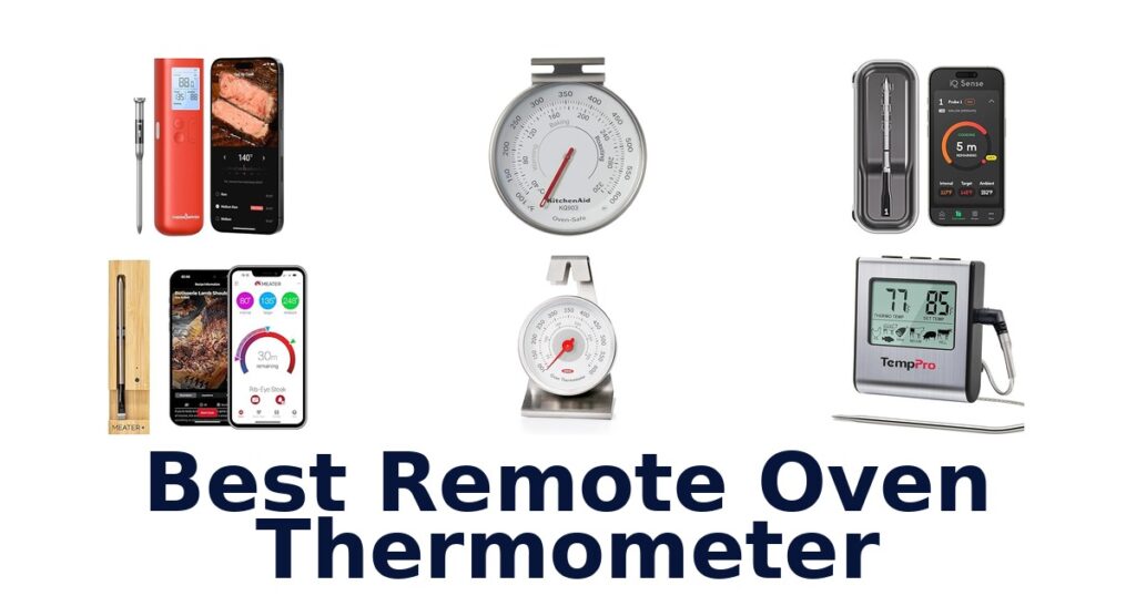 Best Remote Oven Thermometers: Top 10 Picks best remote oven thermometer