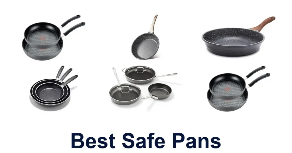 Best Safe Pans: Top 10 Picks for Your Kitchen best safe pans
