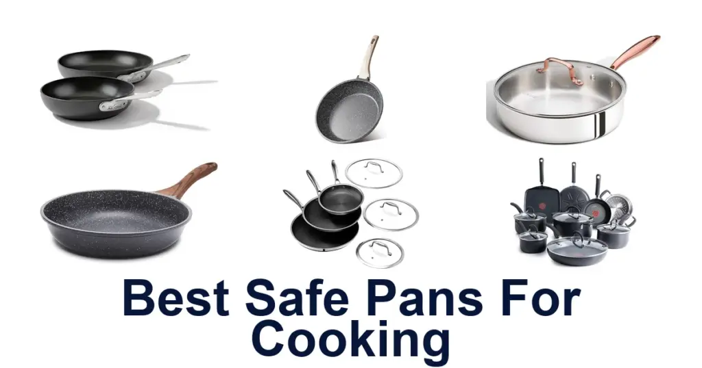 BEST Safe Pans for Cooking: Top 10 Picks best safe pans for cooking