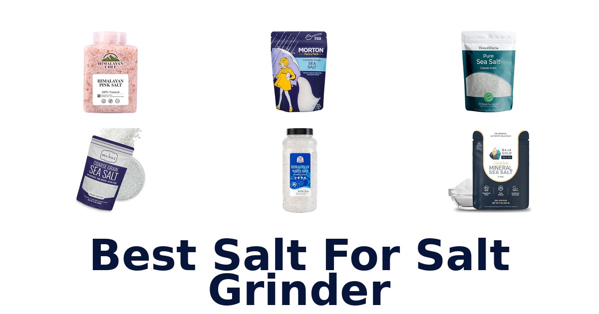 best salt for salt grinder